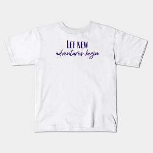 New Adventures Kids T-Shirt